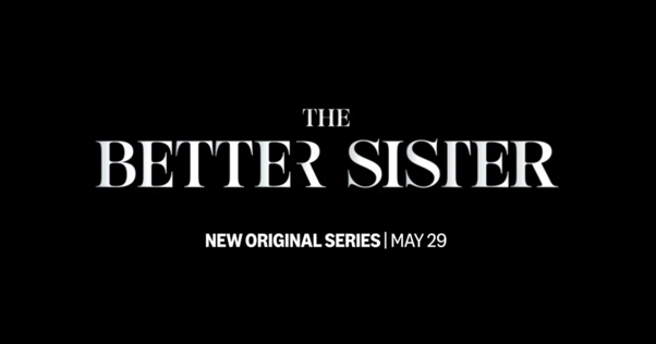 The Better Sister (Prime Video) 2025 Series Review & Ratings